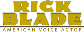 American voice actor Rick Blade for American voice over.