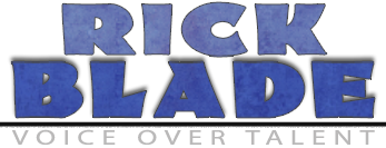 Online voice over and online voice acting by voice over talent online Rick Blade.